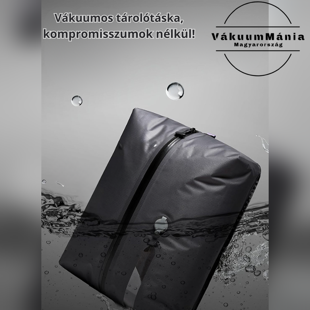 Vákuumos tárolótáska, kompromisszumok nélkül